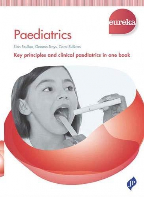 Eureka: Paediatrics, 1st Edition