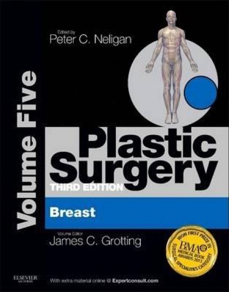 Plastic Surgery : Volume 5: Breast (Expert Consult Online and Print), 3rd Edition