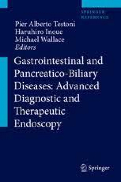 Gastrointestinal and Pancreatico-Biliary Diseases: Advanced Diagnostic and Therapeutic Endoscopy