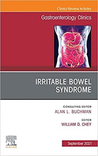 Irritable Bowel Syndrome, An Issue of Gastroenterology Clinics of North America, Volume 50-3