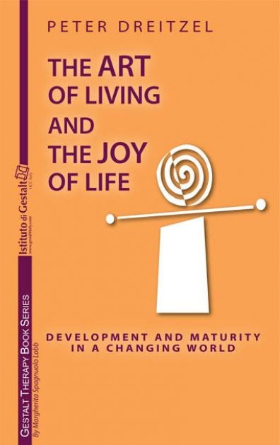 The Art of Living and the Joy of Life – Hans Peter Dreitzel