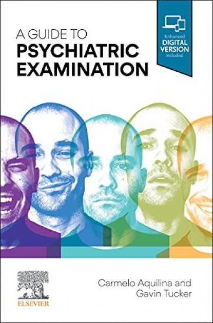 A Guide to Psychiatric Examination, 1st Edition