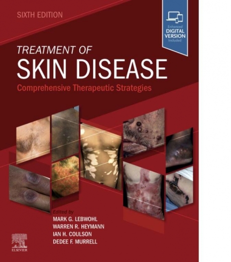 Treatment of Skin Disease: Comprehensive Therapeutic Strategies, 6th Edition