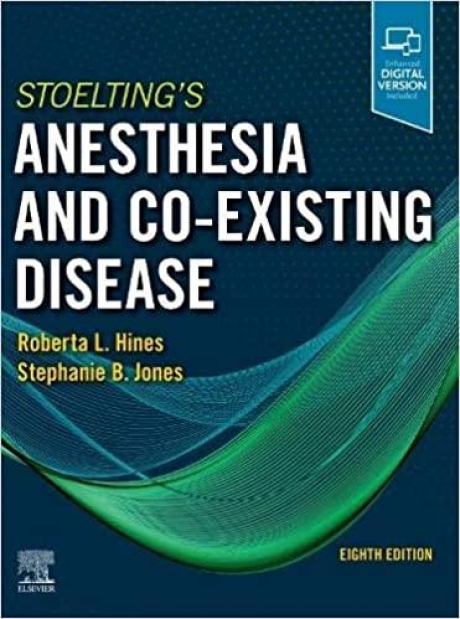 Stoelting`s Anesthesia and Co-Existing Disease 8th Edition
