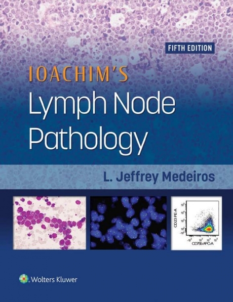 Ioachim`s Lymph Node Pathology, 5th Edition