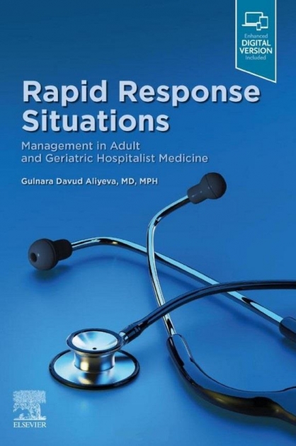 Rapid Response Situations, Management in Adult and Geriatric Hospitalist Medicine