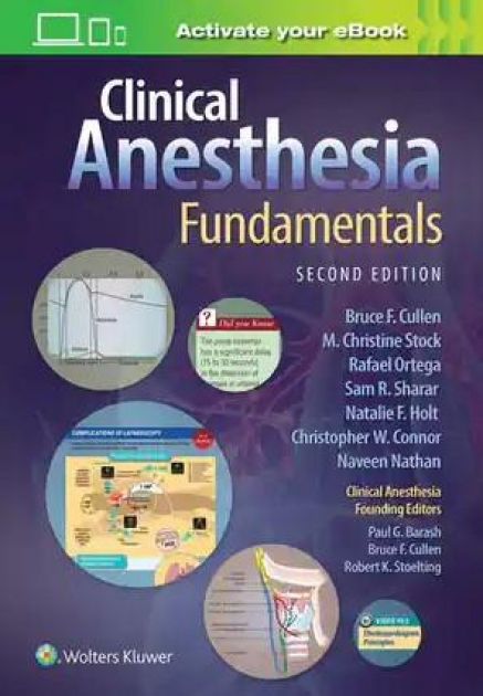 Clinical Anesthesia Fundamentals, 2nd Edition