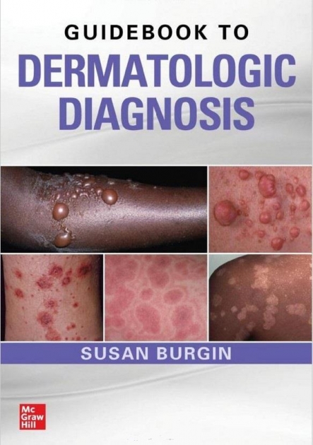 Guidebook to Dermatologic Diagnosis, 1st Edition