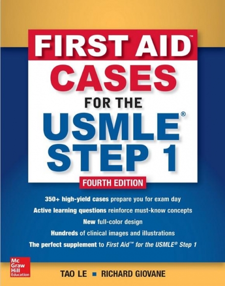 First Aid Cases for the USMLE Step 1, 4th Edition