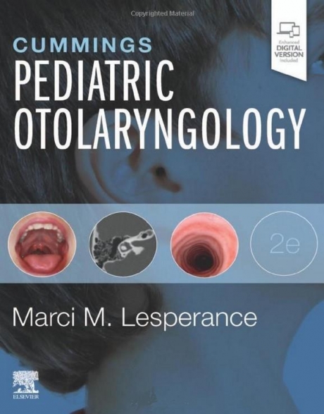 Cummings Pediatric Otolaryngology, 2nd Edition
