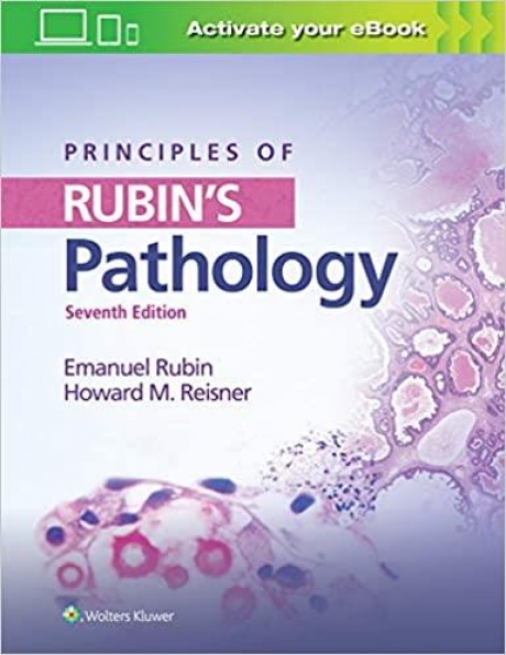 Principles of Rubin`s Pathology 7th Edition