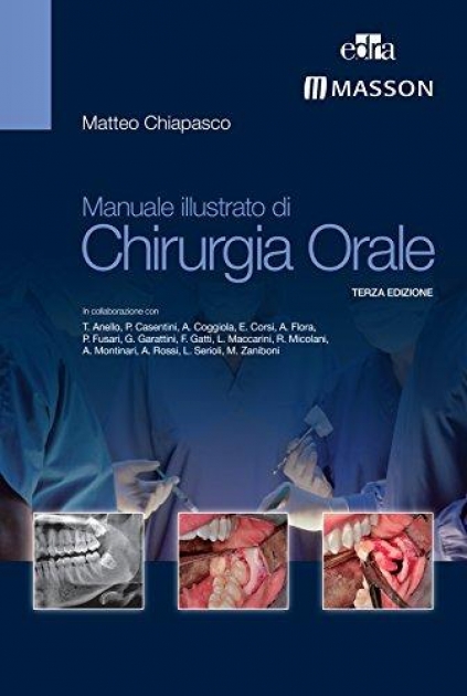 Manuale Illustrato di Chirurgia Orale Terza Edizione
