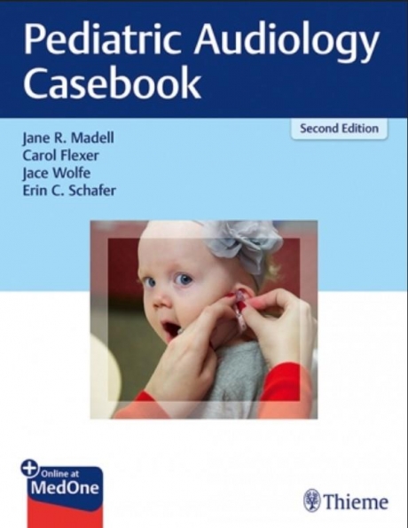 Pediatric Audiology Casebook 2nd Edition