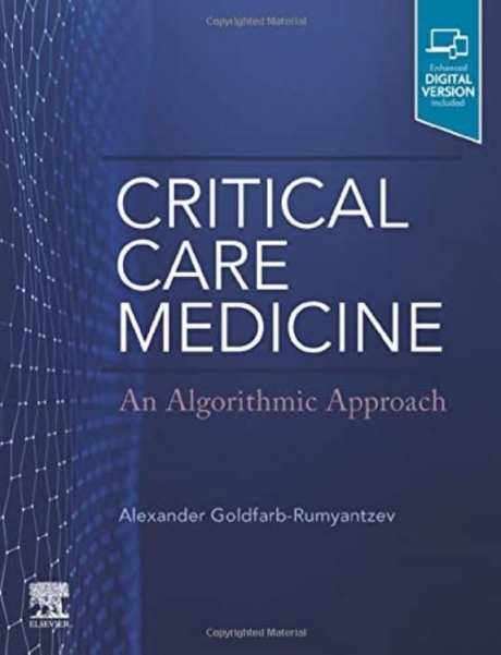 Critical Care Medicine: An Algorithmic Approach 1st Edition