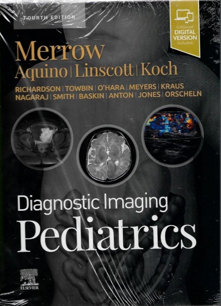 Diagnostic Imaging: Pediatrics 4th Edition