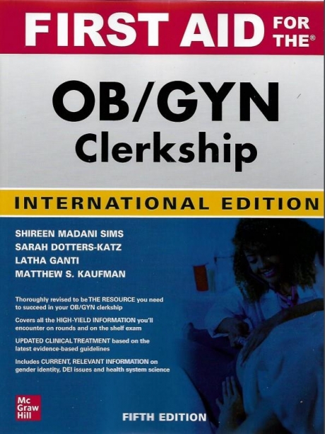 First Aid for the OB/GYN Clerkship, Fifth Edition,IE