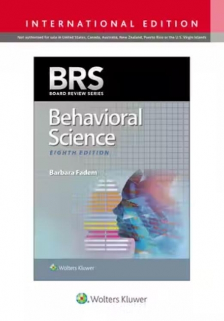 BRS Behavioral Science, 8th Edition, IE