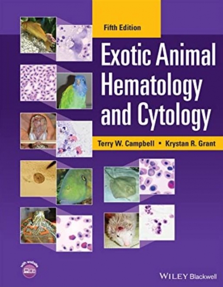 Exotic Animal Hematology and Cytology, 5th Edition