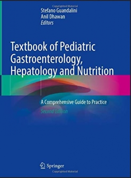 Textbook of Pediatric Gastroenterology, Hepatology and Nutrition