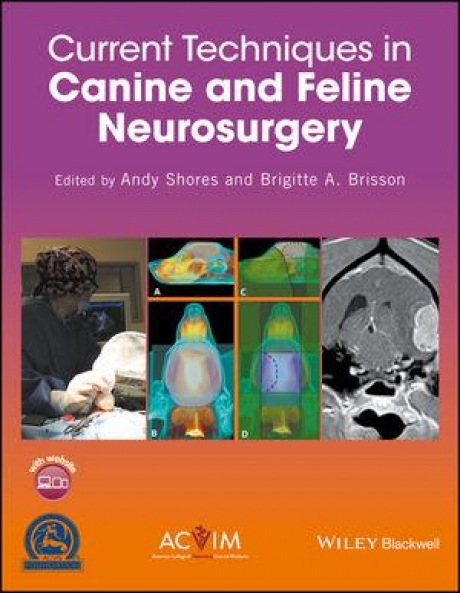 Current Techniques in Canine and Feline Neurosurgery 1e