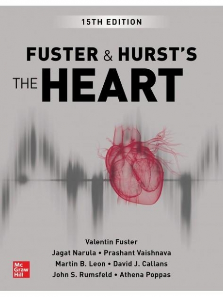 Fuster and Hurst`s The Heart, 15th Edition, IE