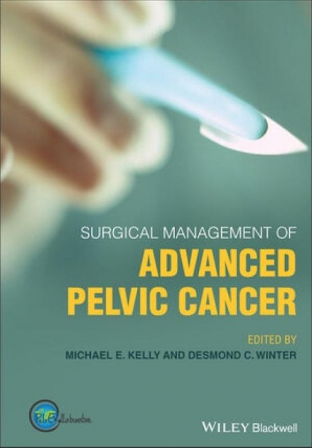 Surgical Management of Advanced Pelvic Cancer