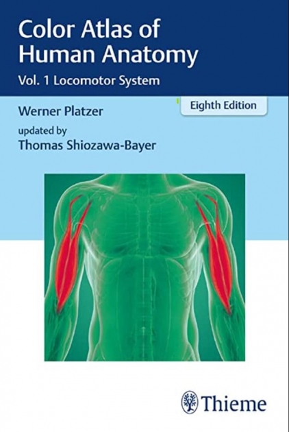 Color Atlas of Human Anatomy: Vol. 1 Locomotor System, 8th Edition