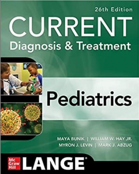 CURRENT Diagnosis & Treatment Pediatrics, 26th Edition