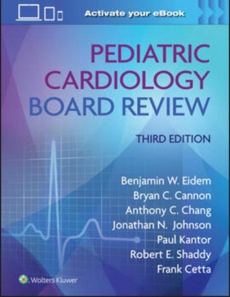 Pediatric Cardiology Board Review, 3rd Εdition