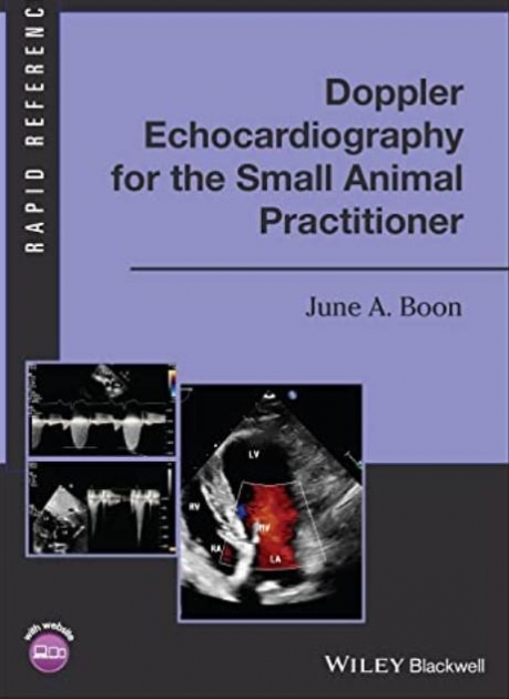 Doppler Echocardiography for the Small Animal Practitioner (Rapid Reference)