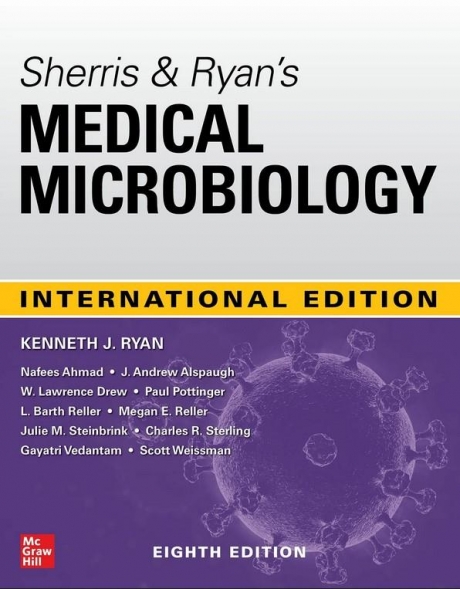 Sherris & Ryan Medical Microbiology, 8th Edition, IE
