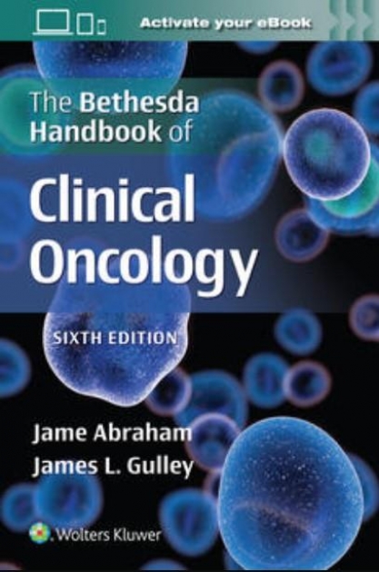 The Bethesda Handbook of Clinical Oncology 6th Edition