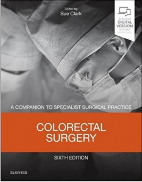 Colorectal Surgery: A Companion to Specialist Surgical Practice, 6th Edition