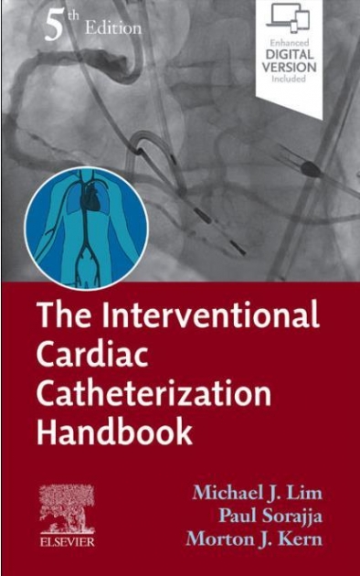 The Interventional Cardiac Catheterization Handbook, 5th Edition