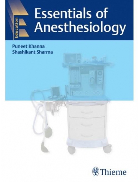 Essentials of Anesthesiology