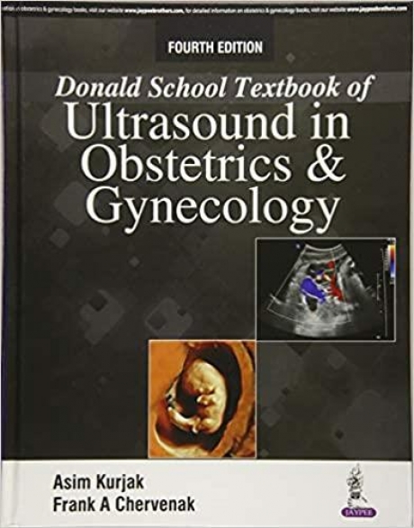 Donald School Textbook of Ultrasound in Obstetrics and Gynecology 4th Edition