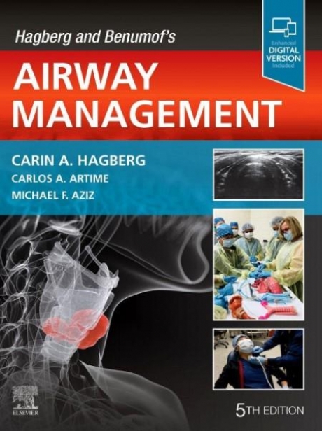 Hagberg and Benumof`s Airway Management, 5th Edition