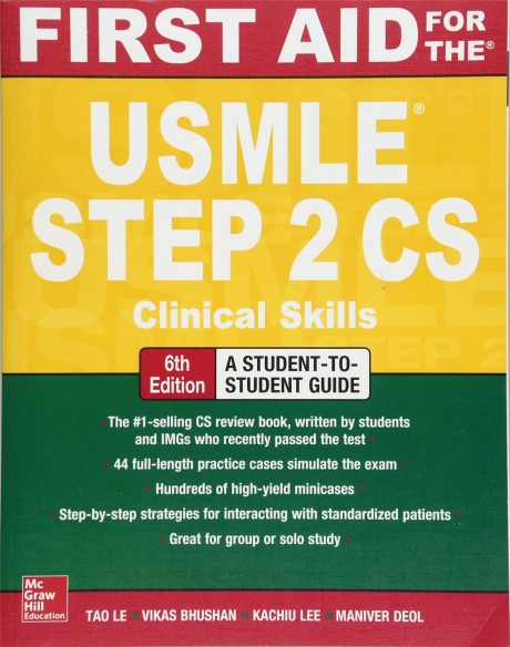 First Aid for the USMLE Step 2 CS, 6th Edition IE