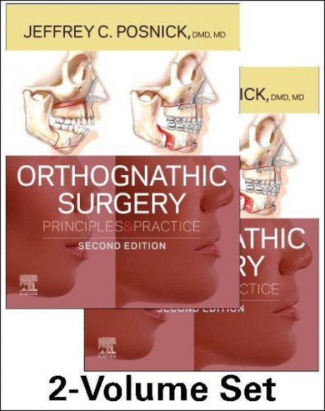 Orthognathic Surgery - 2 Volume Set: Principles and Practice, 2nd Edition