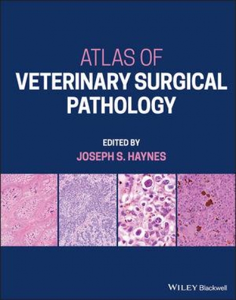 Atlas of Veterinary Surgical Pathology, 1st Edition