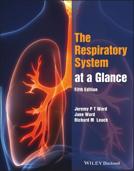 The Respiratory System at a Glance, 5th Edition