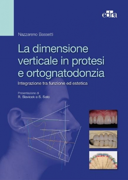 LA DIMENSIONE VERTICALE PROTESI ORTOGNATODONZIA