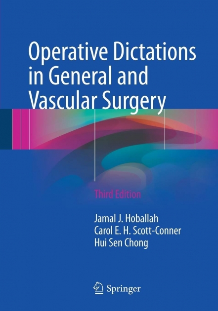 Operative Dictations in General and Vascular Surgery, 3rd Edition