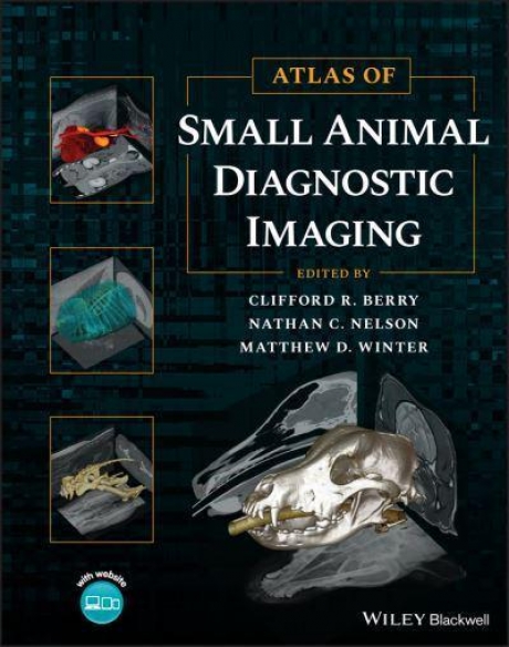 Atlas of Small Animal Diagnostic Imaging, 1st Edition