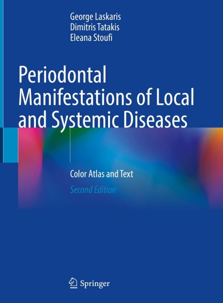 Periodontal Manifestations of Local and Systemic Diseases: Color Atlas and Text, 2nd Edition