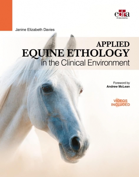 Applied Equine Ethology in the Clinical Environment, 1st Edition