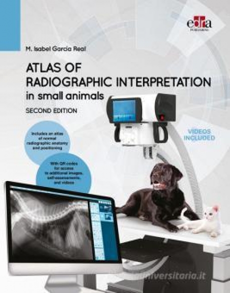 Atlas of Radiographic Interpretation in Small Animals, 2nd Edition