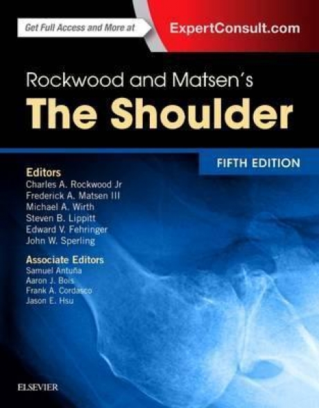 Rockwood and Matsen`s: The Shoulder, 5th Edition