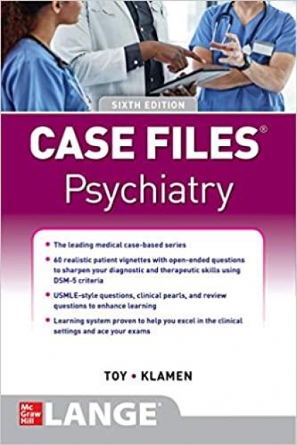 CASE FILES Psychiatry, 6th Edition IE