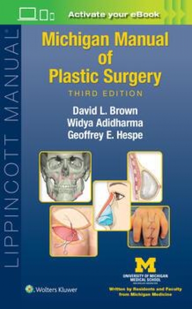 Michigan Manual of Plastic Surgery, 3rd Edition